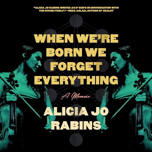 When We're Born We Forget Everything