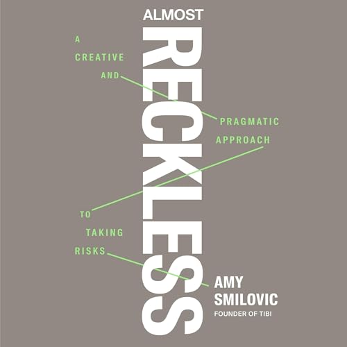 Almost Reckless by Amy Smilovic