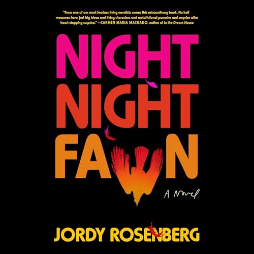 Night Night Fawn by Jordy Rosenberg