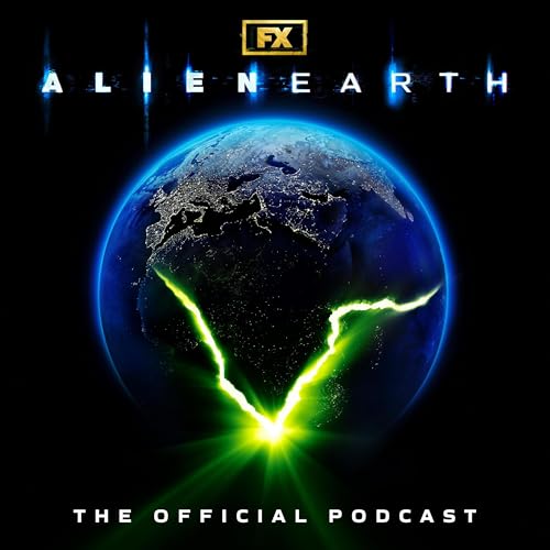 Alien: Earth – The Official Podcast by FX