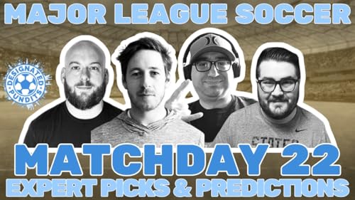 MLS Expert Picks and Predictions- Week 22 by Unknown