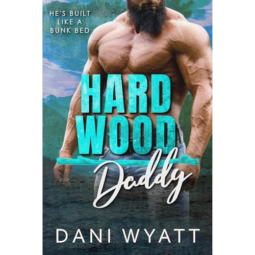 Hard Wood Daddy