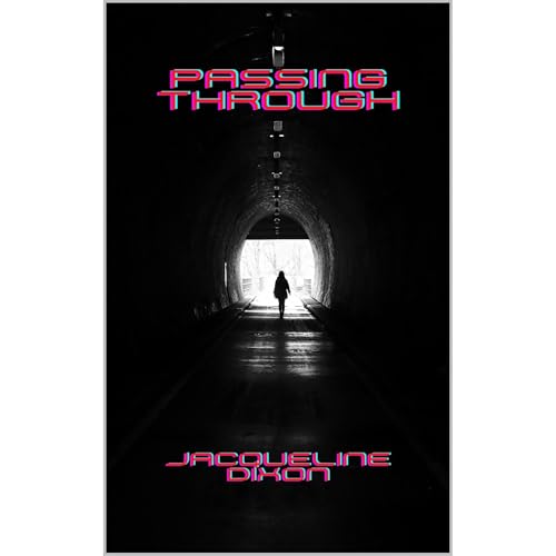 Passing Through by Jacqueline Dixon