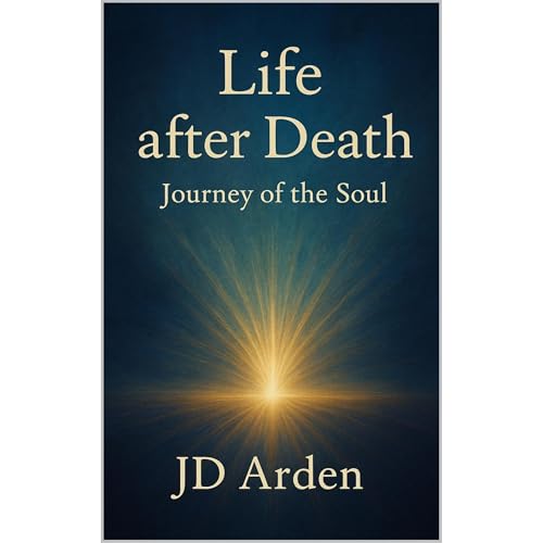 Life after Death by JD Arden