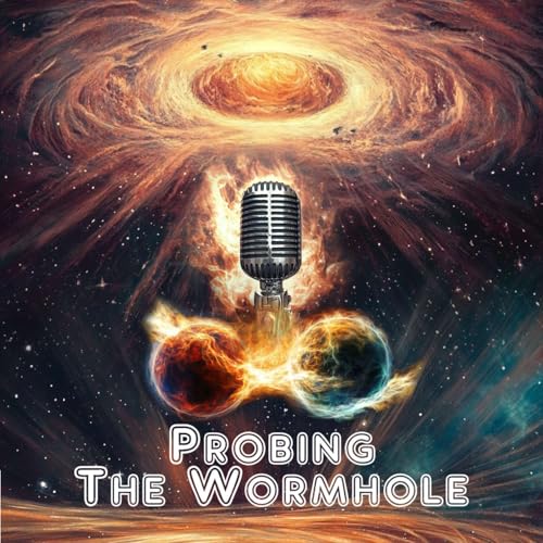 Probing The Wormhole by Probing The Wormhole