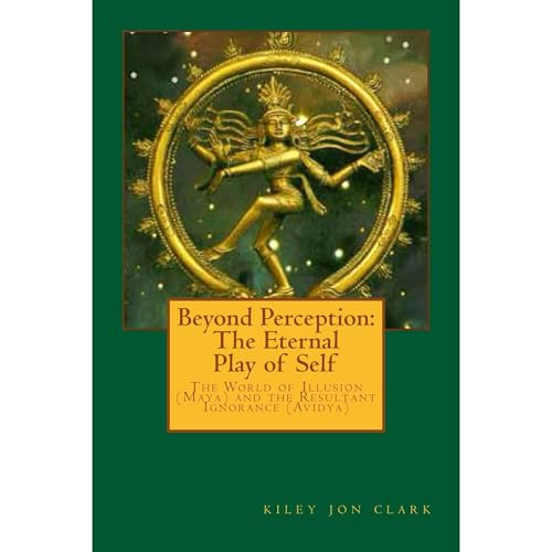 Beyond Perception by Kiley Jon Clark