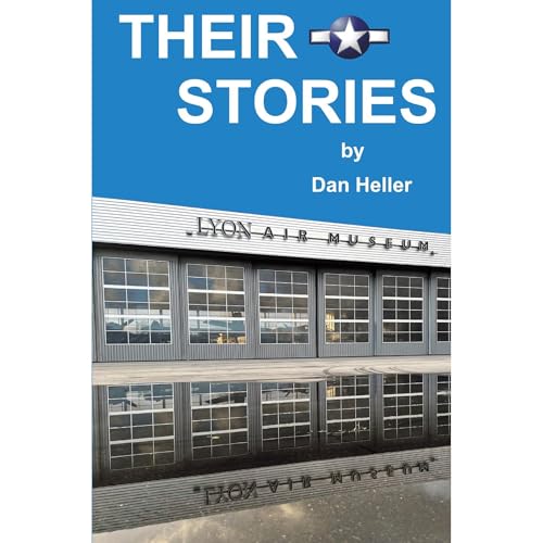Their Stories by Dan Heller