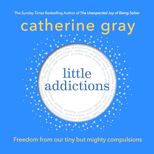 Little Addictions by Catherine Gray