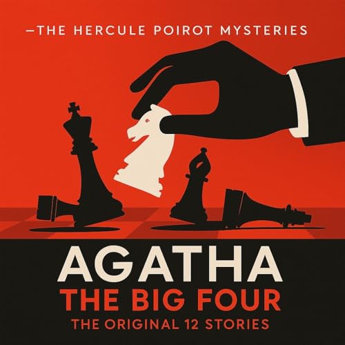 The Big Four (1927) by Agatha Christie by Agatha Christie
