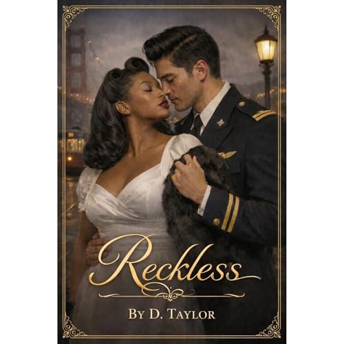 Reckless by D. Taylor