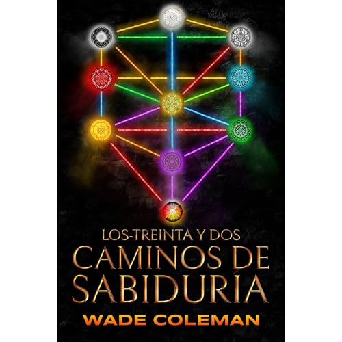 Los-Treinta y Dos Caminos de Sabiduría