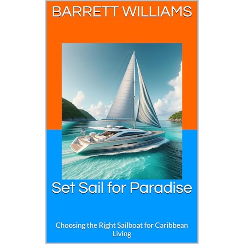 Set Sail for Paradise by Barrett Williams