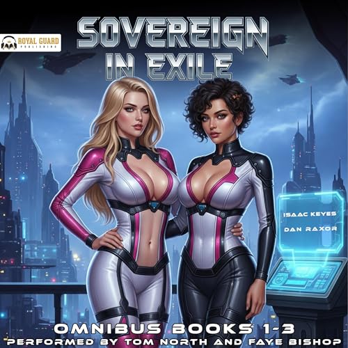 Sovereign in Exile Omnibus: Books 1-3