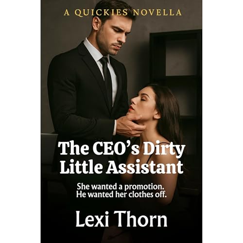 The CEO's Dirty Little Assistant