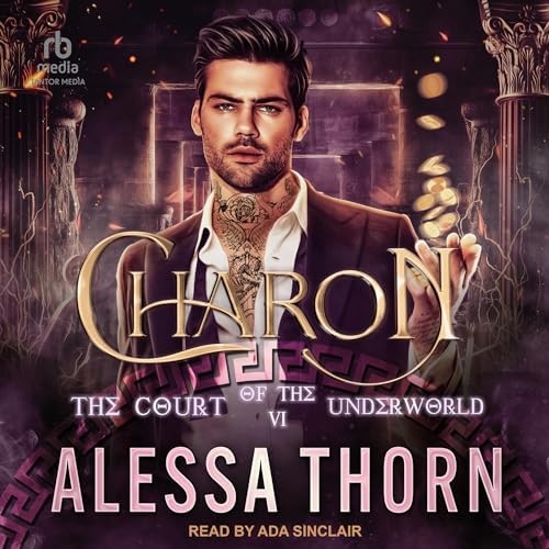 Charon: The Court of the Underworld Audiobook by Alessa Thorn