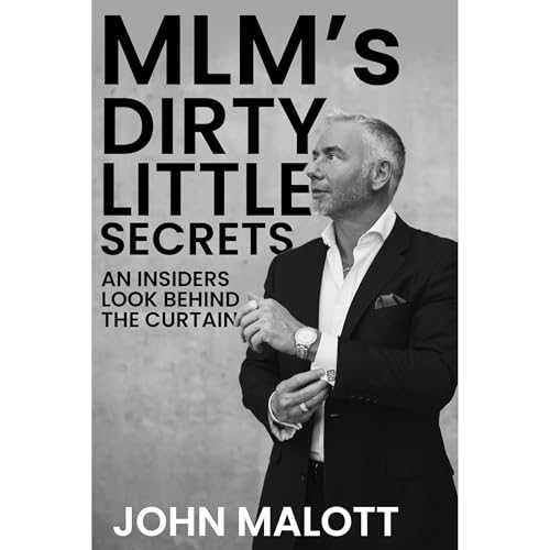 MLM's Dirty Little Secrets
