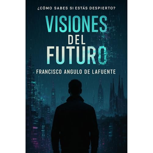Visiones del Futuro