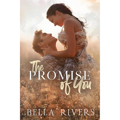 The Promise Of You