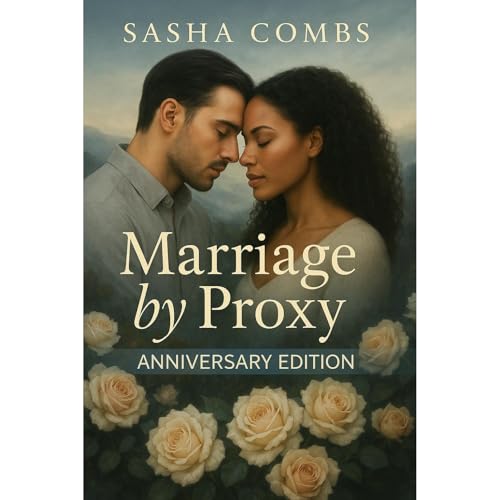 Marriage by Proxy by Sasha Combs