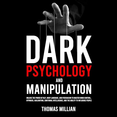 Dark Psychology and Manipulation