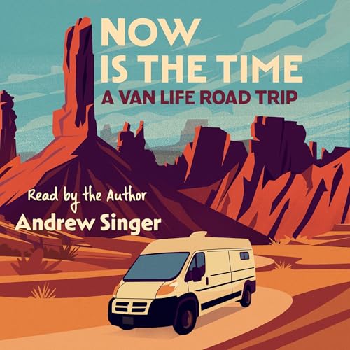 Now Is the Time by Andrew Singer