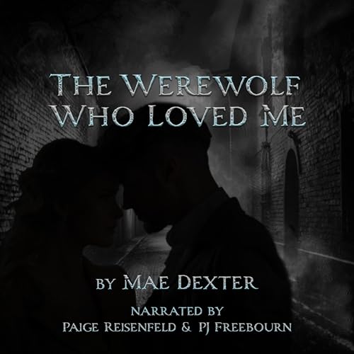 The Werewolf Who Loved Me
