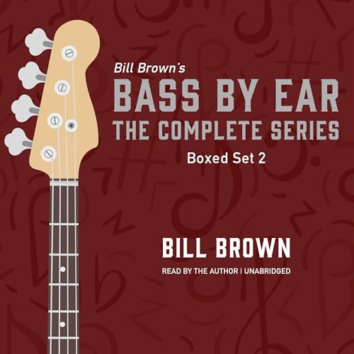 Bass by Ear: Box Set 2: Beatles, Beatles, Beatles and a Little Classic Rock and Country