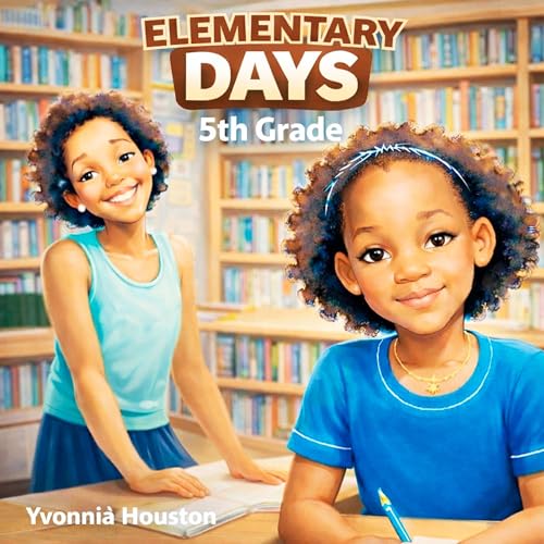 Elementary Days: Fifth Grade