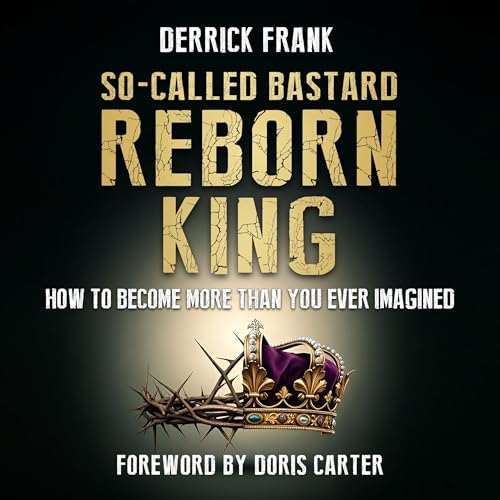 So-Called Bastard Reborn King by Derrick Frank