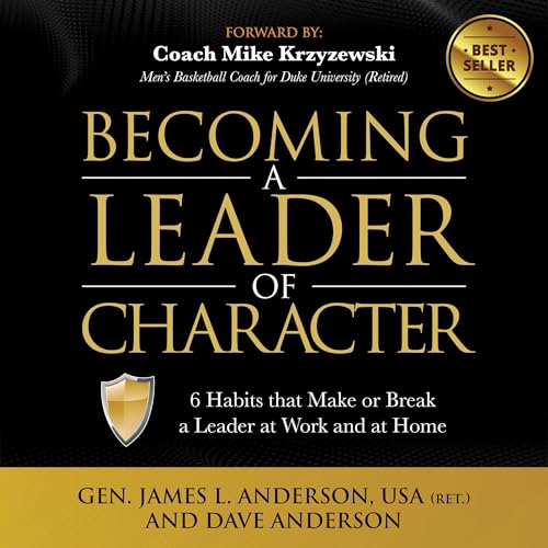 Becoming a Leader of Character