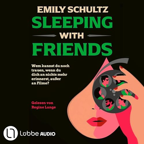 Sleeping with Friends by Emily Schultz