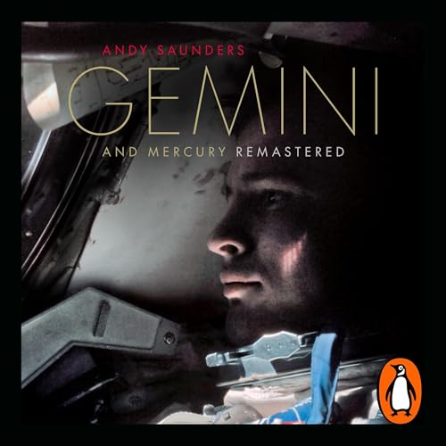 Gemini and Mercury Remastered by Andy Saunders