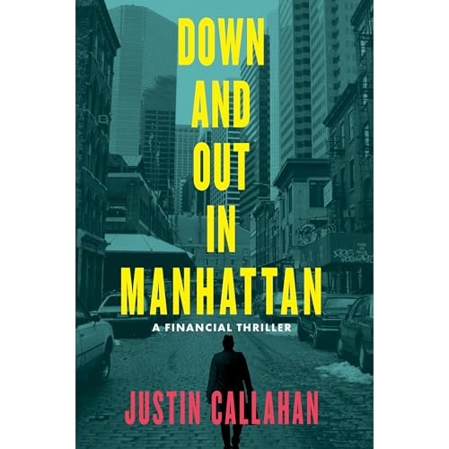 Down and Out in Manhattan