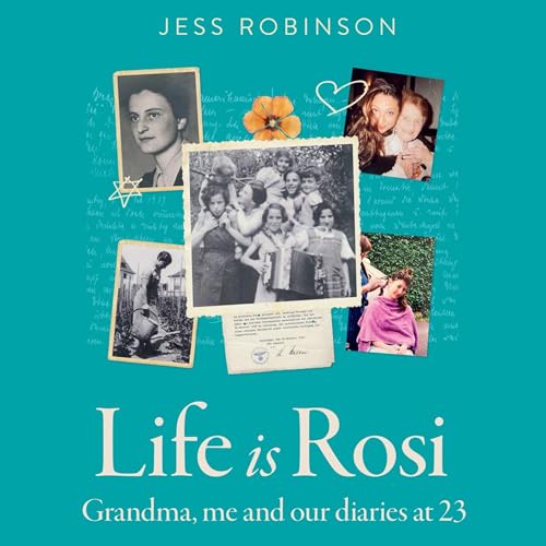 Life Is Rosi by Jess Robinson