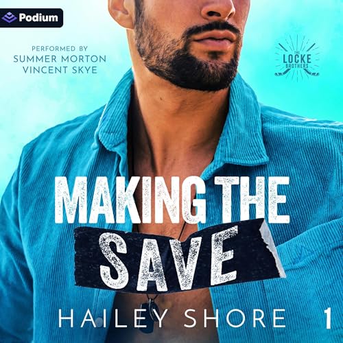 Making the Save by Hailey Shore