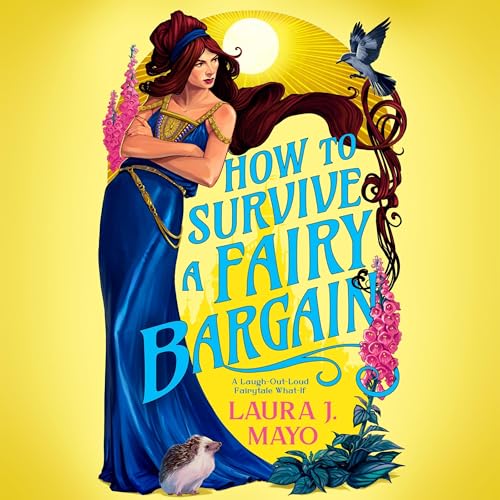 How to Survive a Fairy Bargain