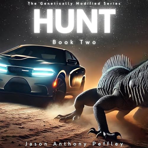 Hunt by Jason Anthony Peffley