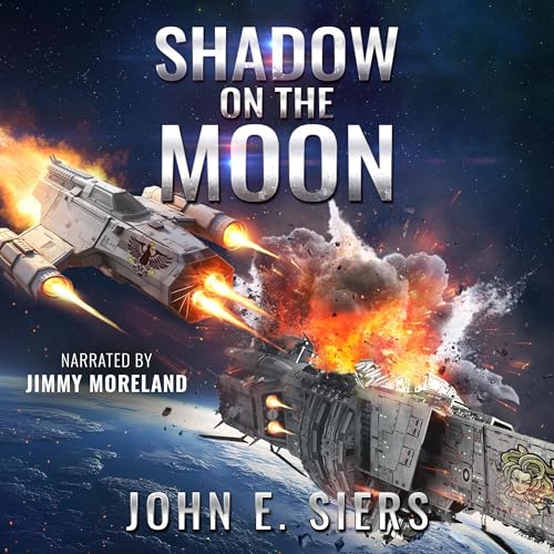 Shadow on the Moon by John E. Siers