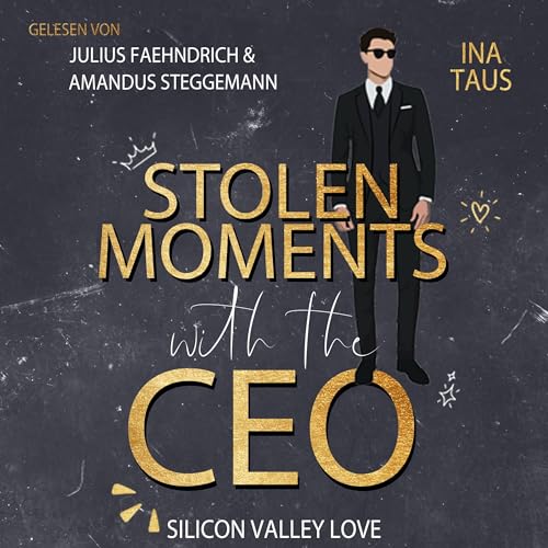 Stolen Moments with the CEO (German Edition)