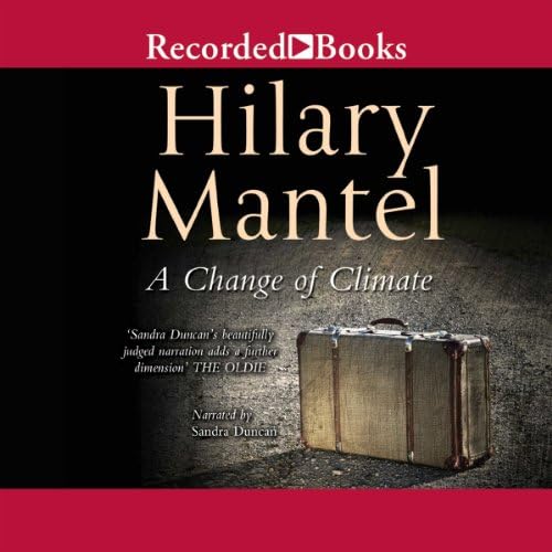 Change of Climate Audiobook by Hilary Mantel