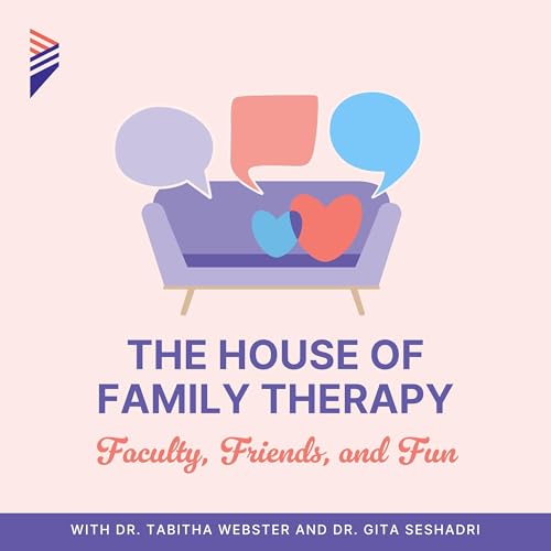 The House of Family Therapy