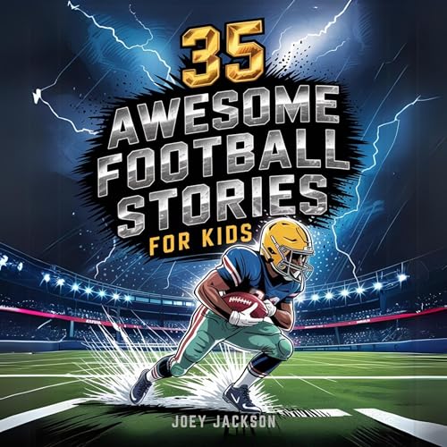 35 Awesome Football Stories for Kids