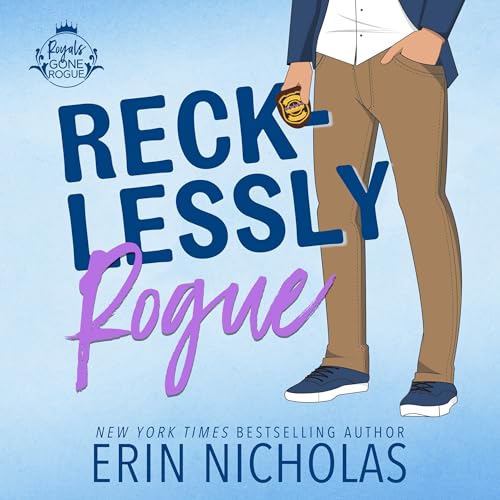Recklessly Rogue by Erin Nicholas