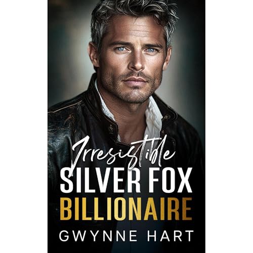 Irresistible Silver Fox Billionaire