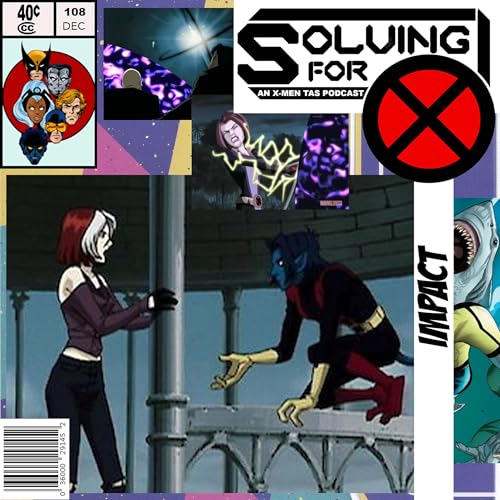 X-Men Evolution: Impact by Unknown