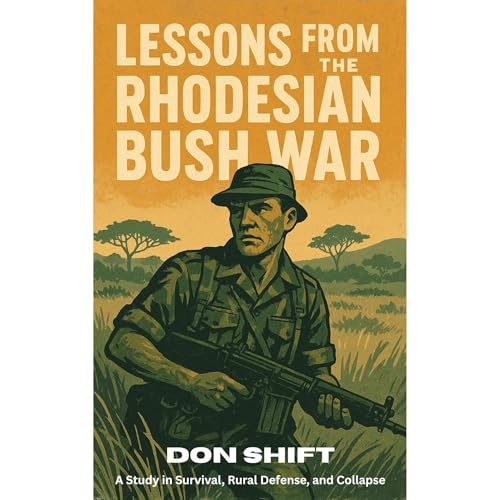 Lessons From the Rhodesian Bush War