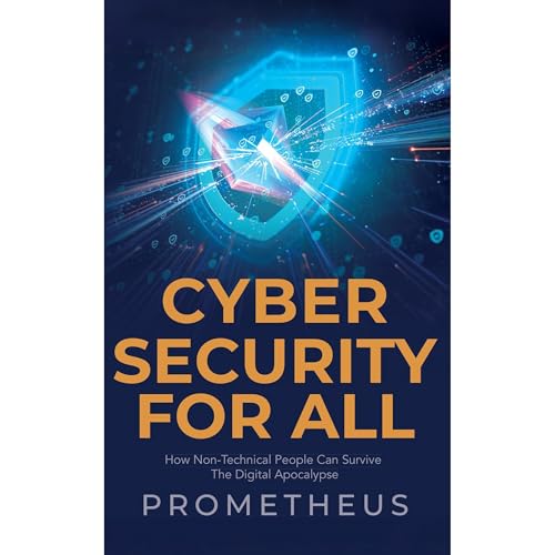 Cyber Security for ALL by Prometheus