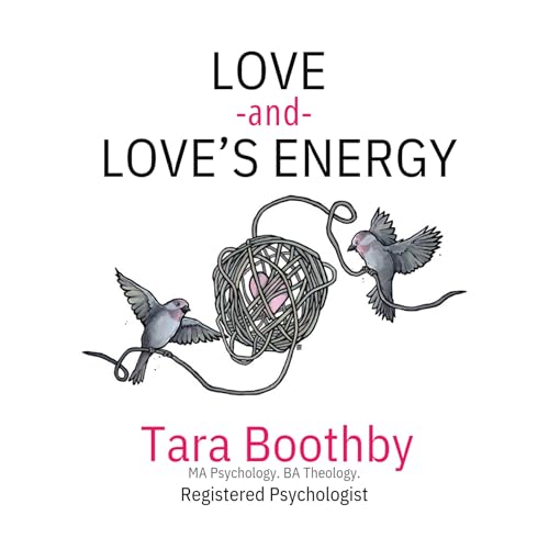 Love and Love's Energy