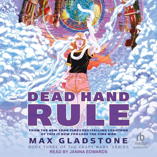 Dead Hand Rule by Max Gladstone