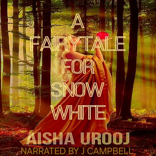 A Fairytale for Snow White